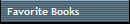 Favorite Books