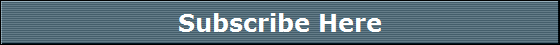 Subscribe Here