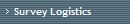 Survey Logistics